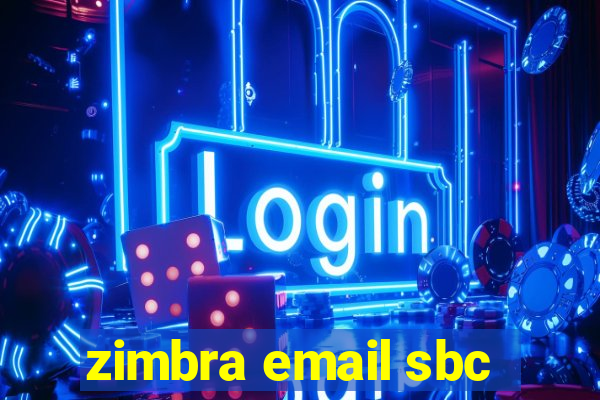 zimbra email sbc