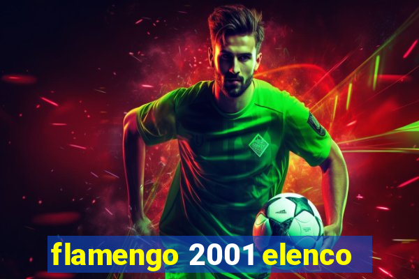 flamengo 2001 elenco