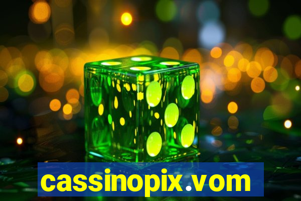 cassinopix.vom