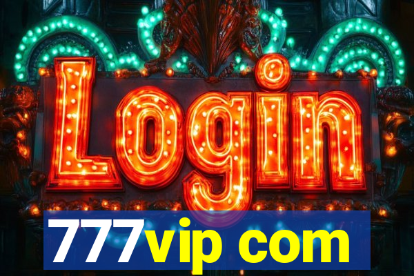 777vip com