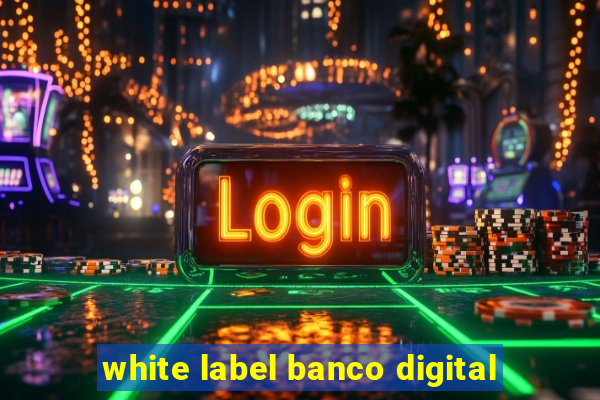 white label banco digital