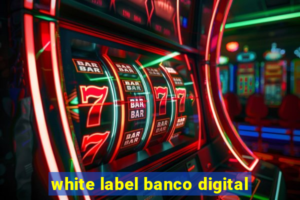 white label banco digital