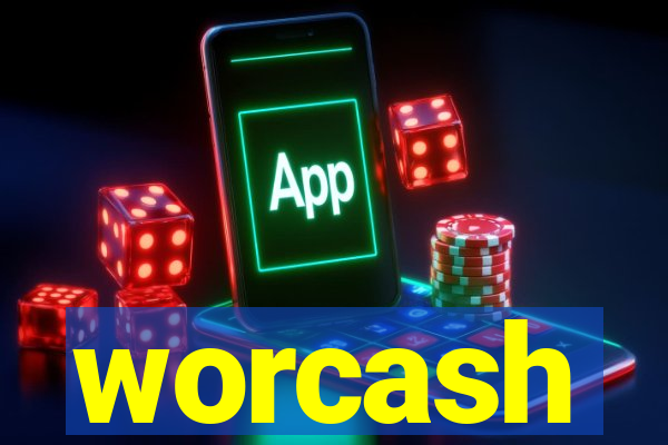 worcash