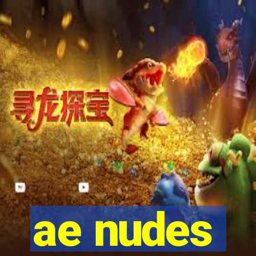 ae nudes