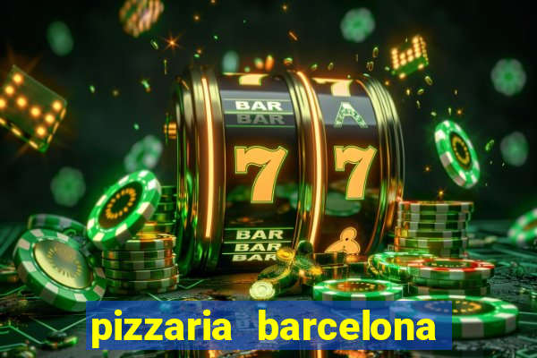 pizzaria barcelona em alto de coutos