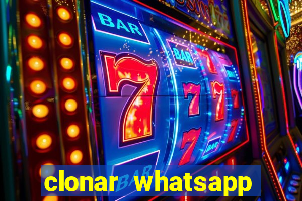 clonar whatsapp pelo email