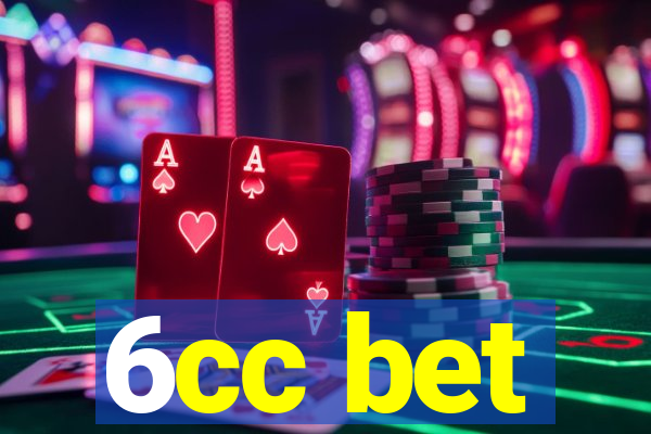 6cc bet