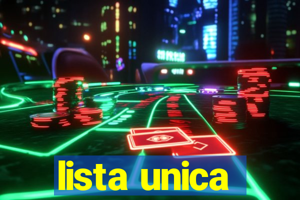 lista unica