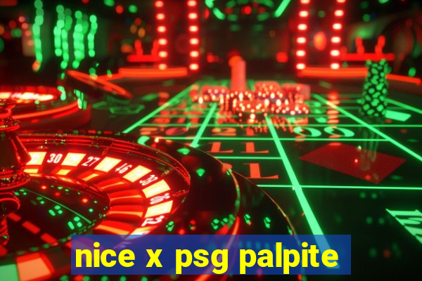 nice x psg palpite