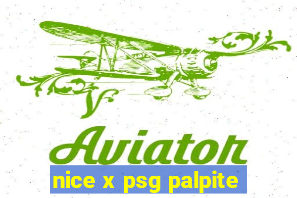 nice x psg palpite