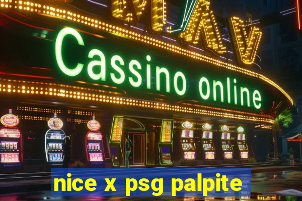 nice x psg palpite