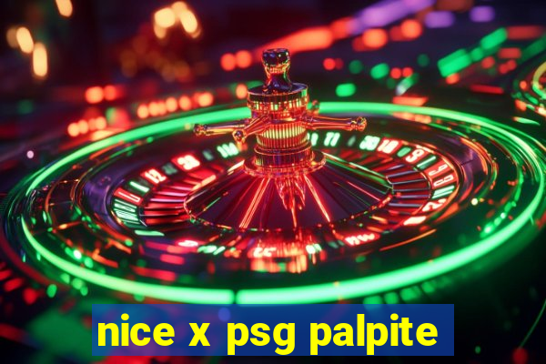 nice x psg palpite