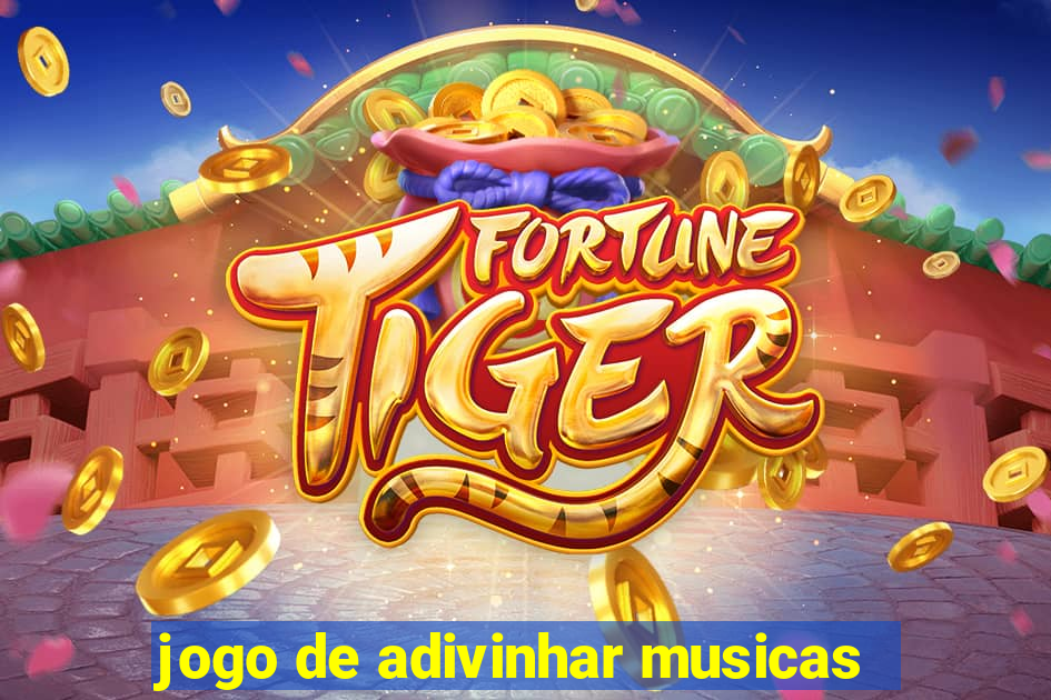 jogo de adivinhar musicas