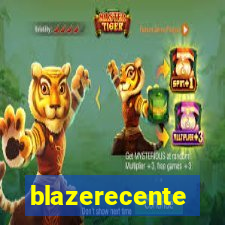 blazerecente