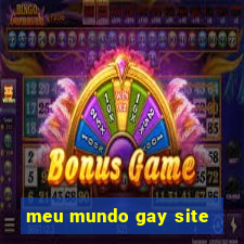 meu mundo gay site