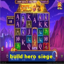 build hero siege