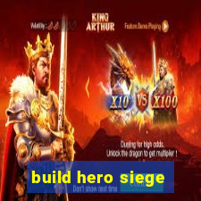 build hero siege