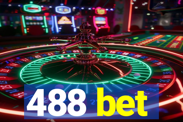 488 bet