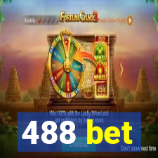 488 bet