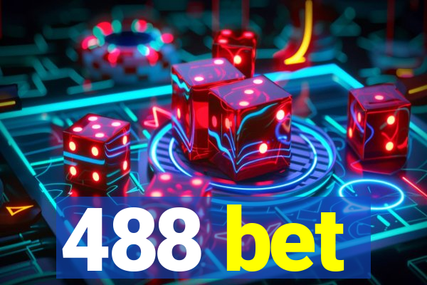 488 bet