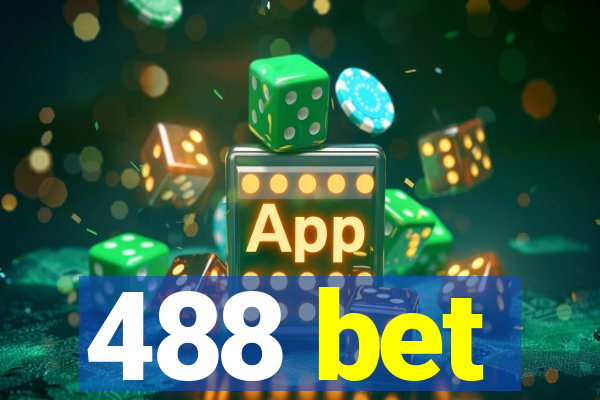 488 bet