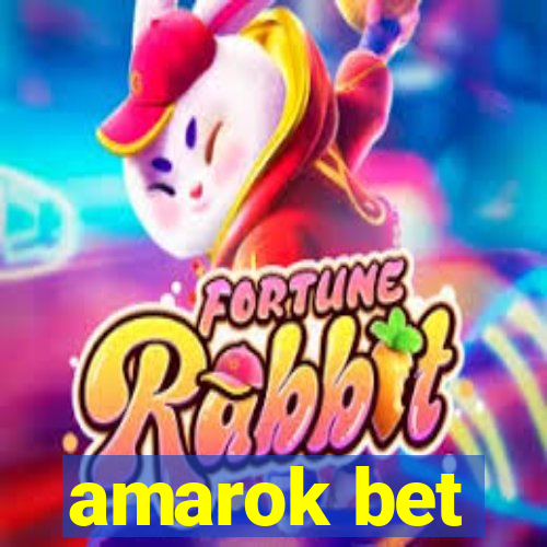 amarok bet