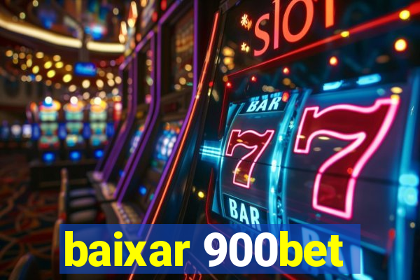 baixar 900bet