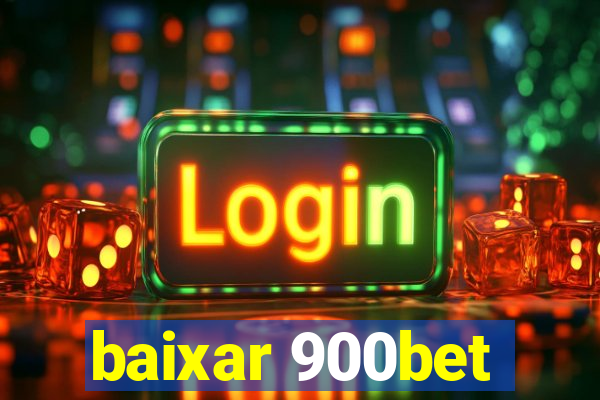 baixar 900bet