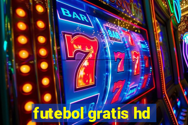 futebol gratis hd