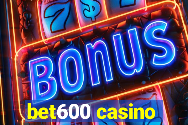 bet600 casino