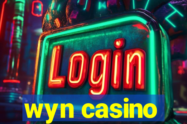 wyn casino