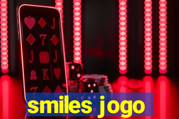 smiles jogo