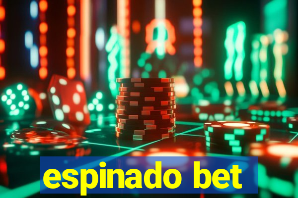 espinado bet