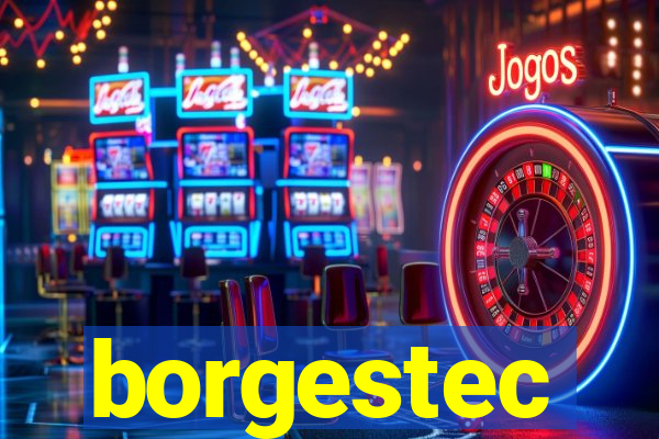 borgestec