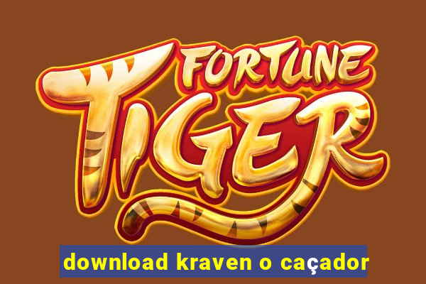 download kraven o caçador