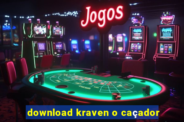 download kraven o caçador