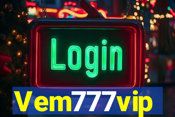 Vem777vip