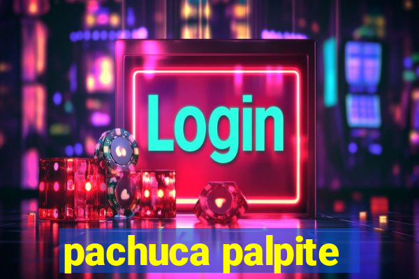 pachuca palpite