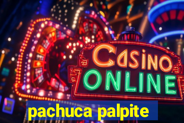 pachuca palpite