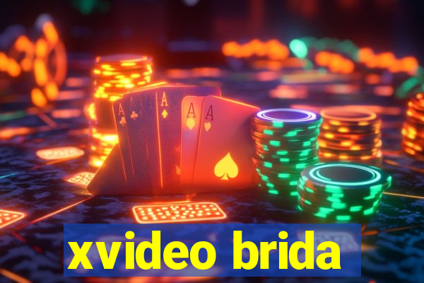 xvideo brida