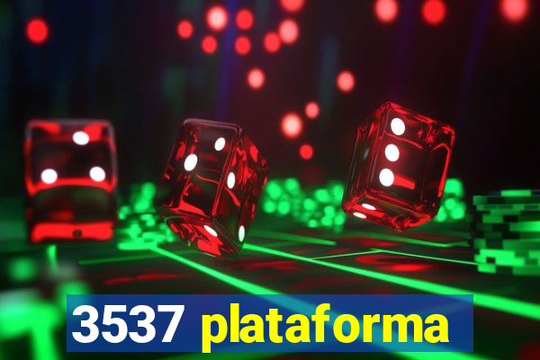 3537 plataforma