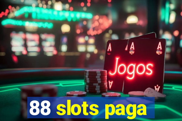 88 slots paga