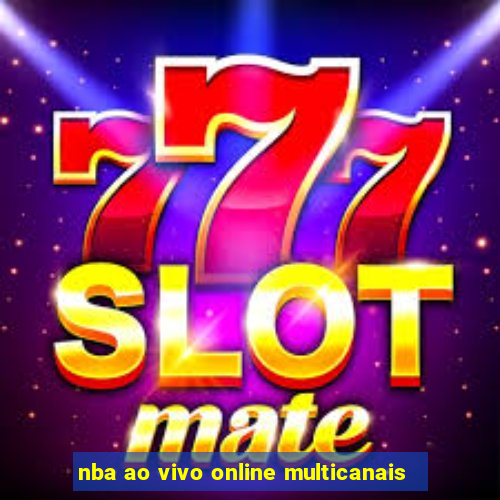 nba ao vivo online multicanais