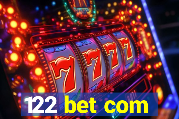 122 bet com