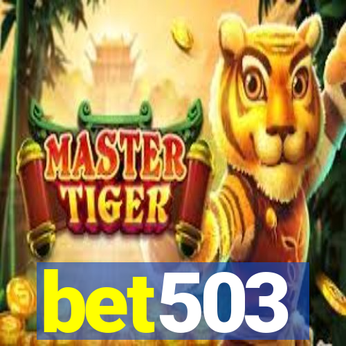 bet503