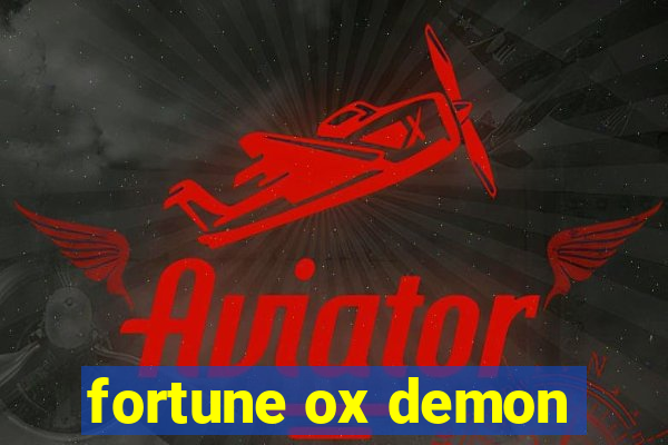 fortune ox demon