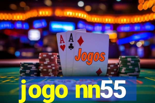 jogo nn55