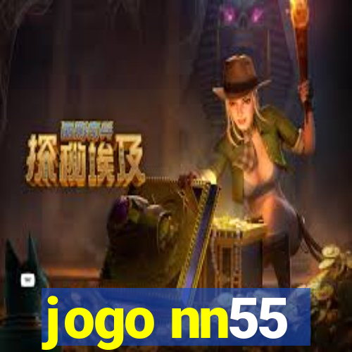 jogo nn55