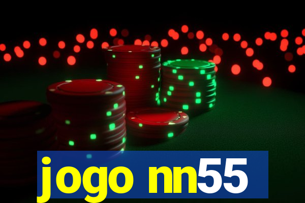 jogo nn55