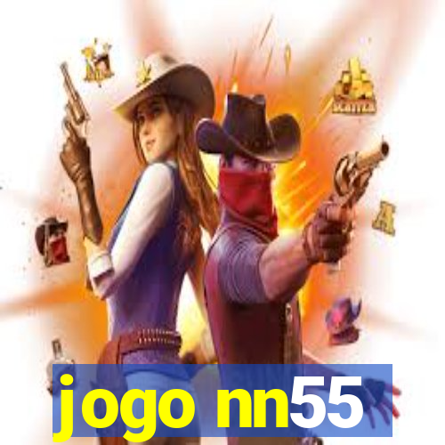 jogo nn55